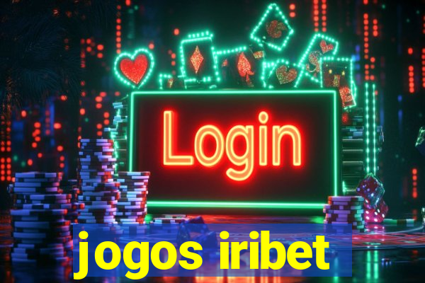 jogos iribet